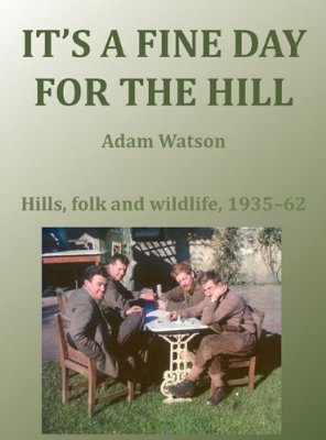 It's a Fine Day for the Hill, by Adam Watson